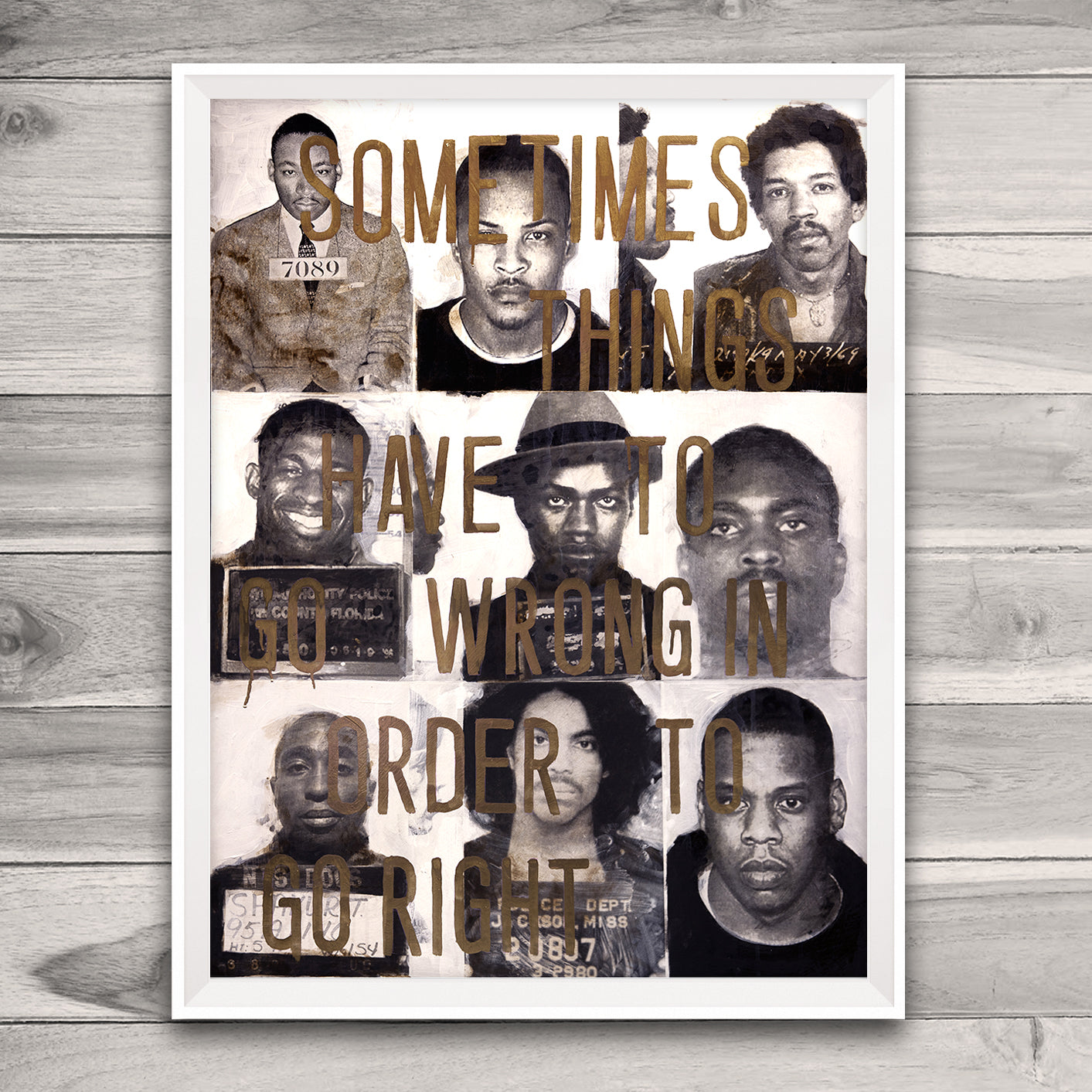 Sometimes Things Have to Go Wrong - Print