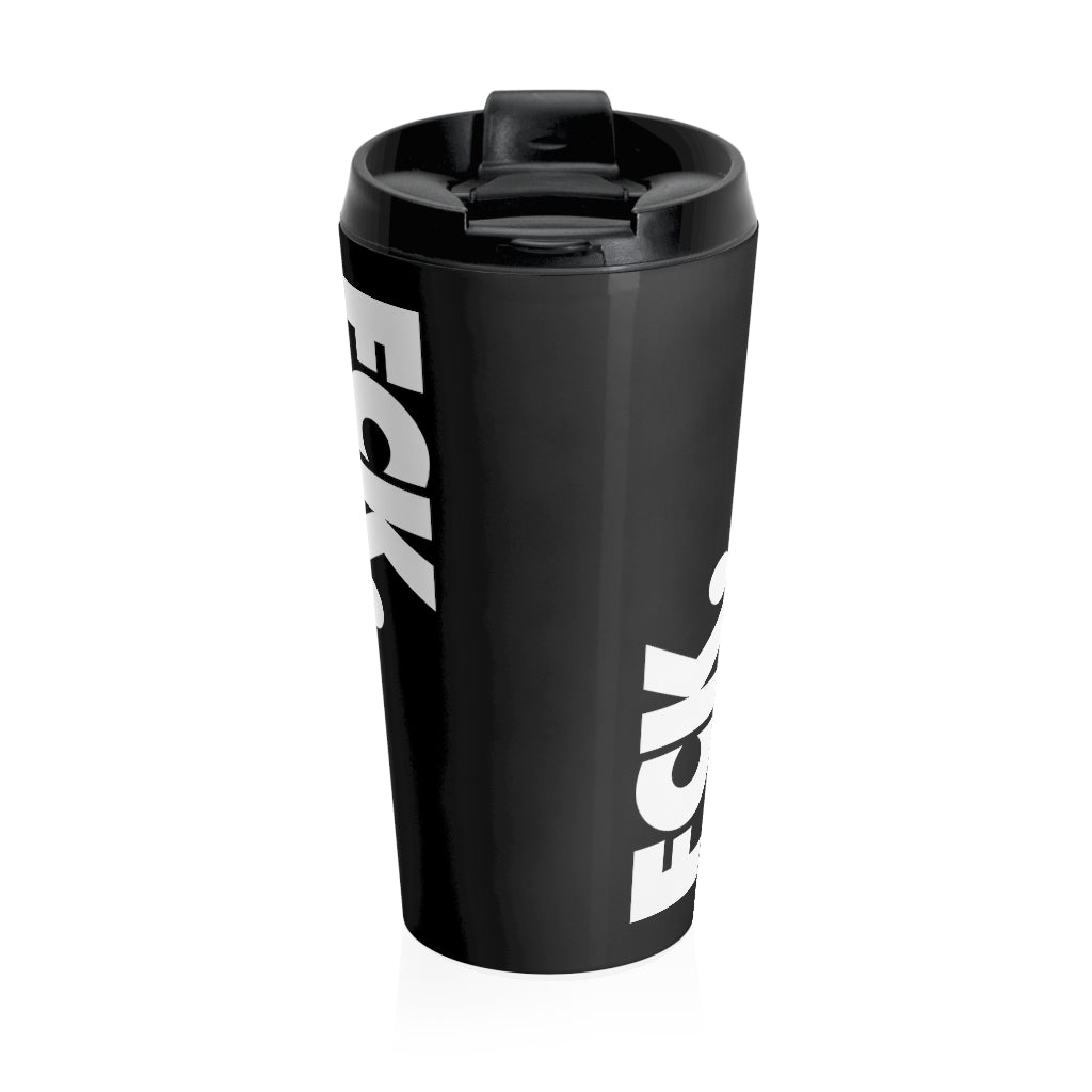 Fck Racism Black Stainless Steel Travel Mug