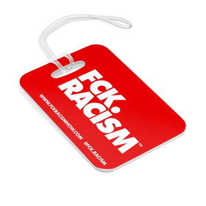 Fck Racism Red Bag Tag