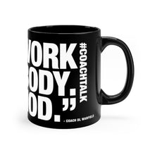 Load image into Gallery viewer, Coach Talk: OUTWORK EVERYBODY - Black mug 11oz