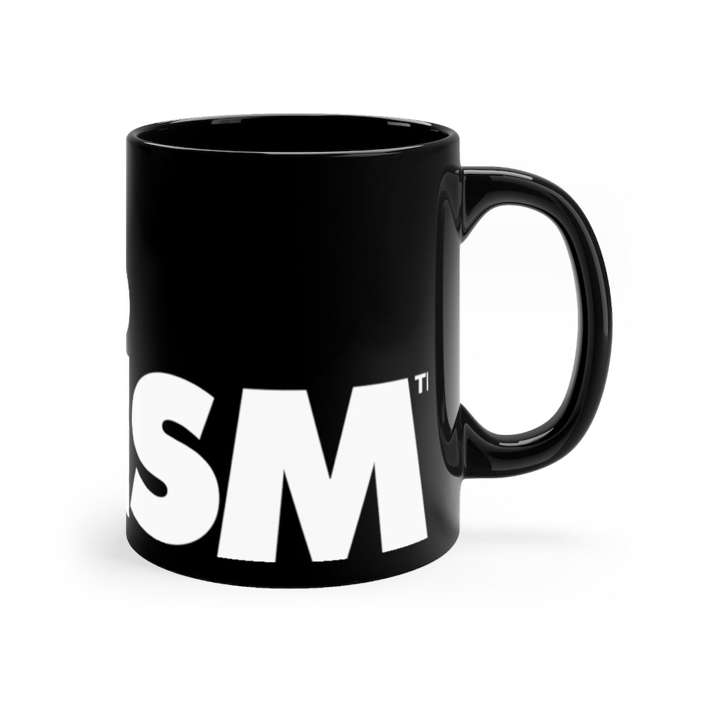 Fck Racism Black mug 11oz