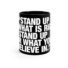 Load image into Gallery viewer, Coach Talk: Stand Up for What is Right - Black mug 11oz