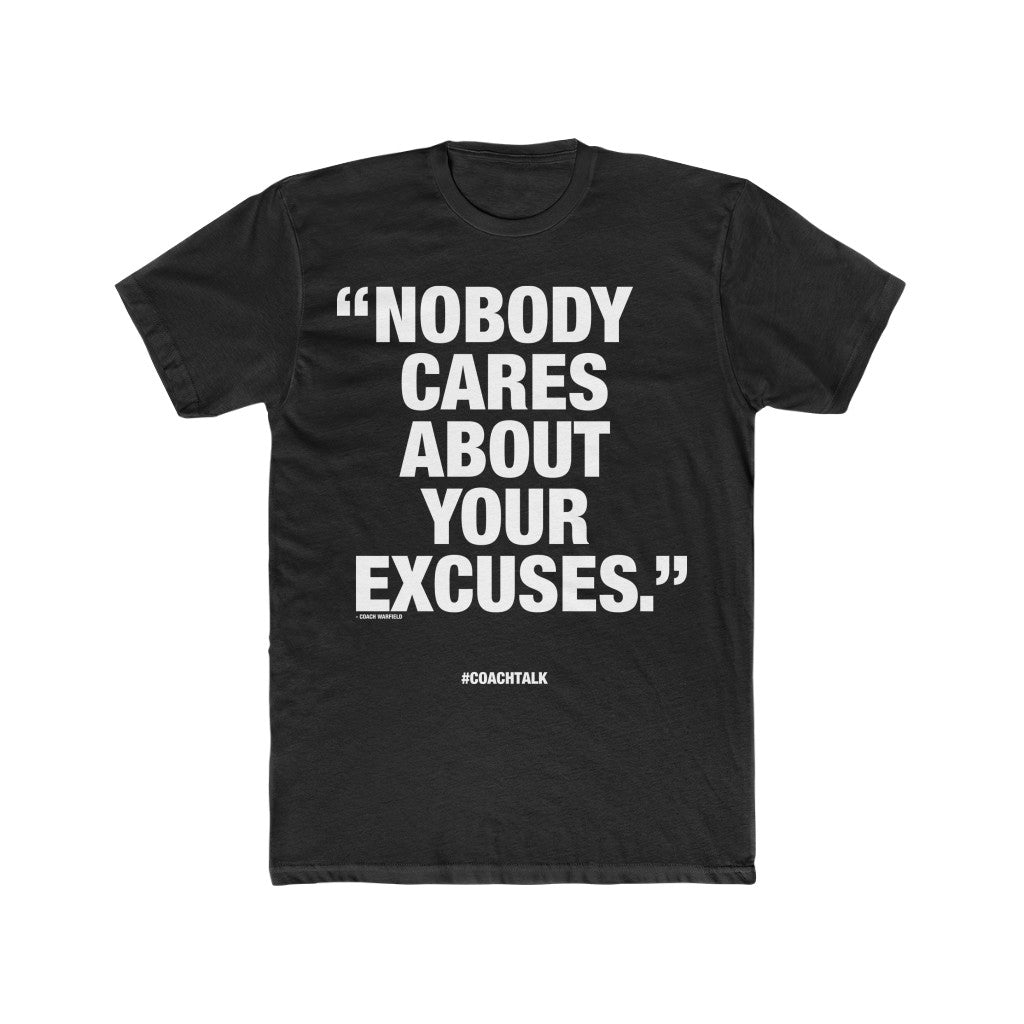 Coach Talk: NOBODY CARES - Unisex Cotton Crew Tee