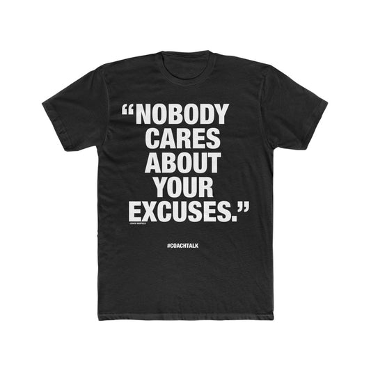 Coach Talk: NOBODY CARES - Unisex Cotton Crew Tee