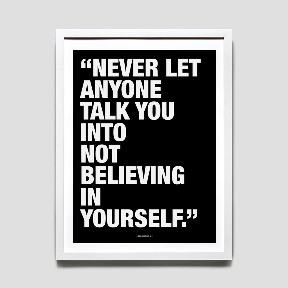 Coach Talk - "Never Let Anyone" 18 x 24 Print