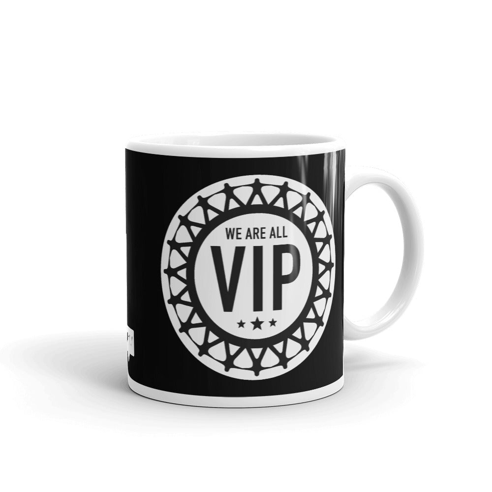 WE ARE ALL VIP - Coffee Mug