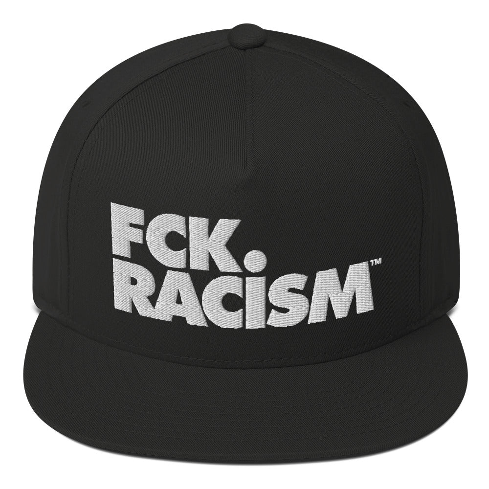 FCK Racism - Flat Bill Snapback Cap