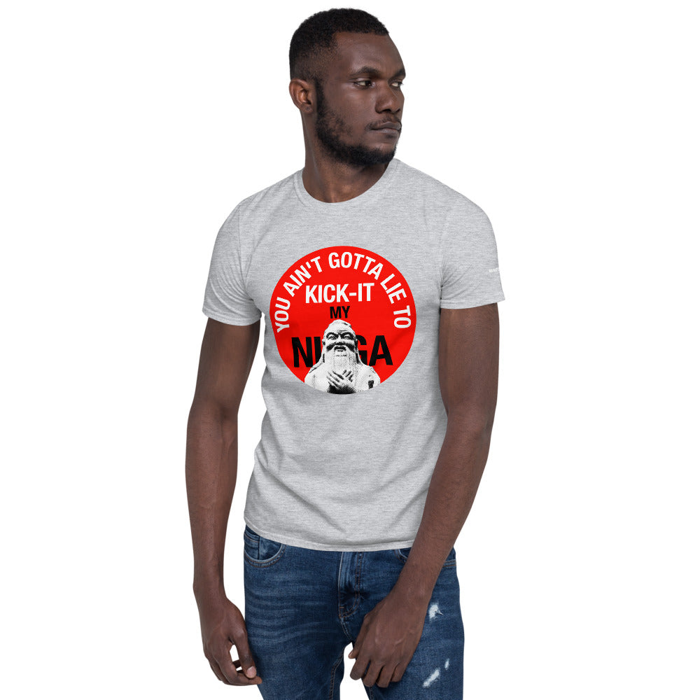 You Ain't Gotta Lie - Short-Sleeve Unisex T-Shirt