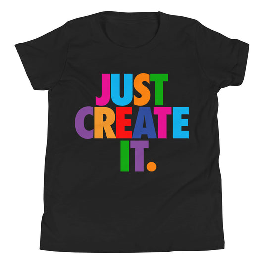 JUST CREATE IT - Youth Short Sleeve T-Shirt