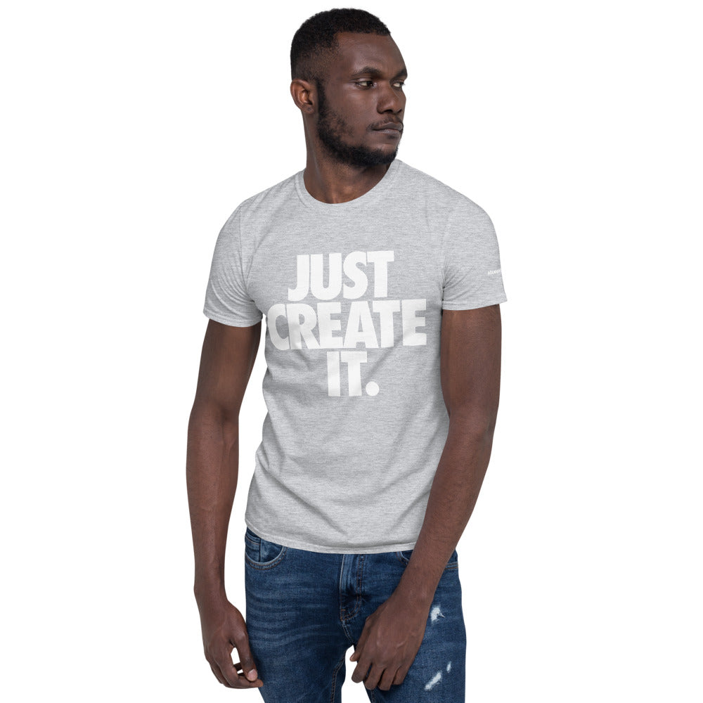 JUST CREATE IT - Unisex White Print Tee