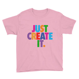 JUST CREATE IT - Youth Short Sleeve T-Shirt