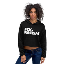 Load image into Gallery viewer, FCK Racism - Crop Hoodie in Black