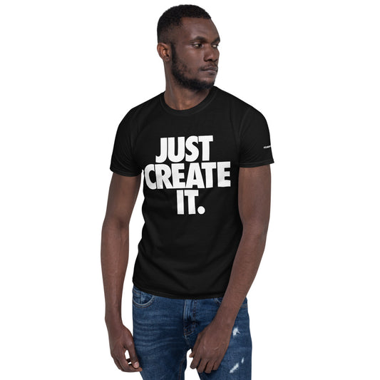 JUST CREATE IT - Unisex White Print Tee