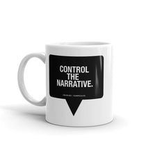 Load image into Gallery viewer, Like Deez &quot;CONTROL THE NARRATIVE&quot; - Coffee Mug