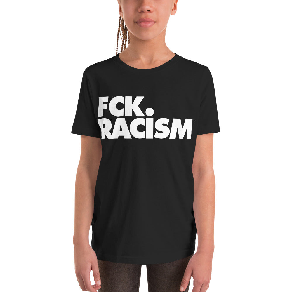 Fck Racism - Youth Short Sleeve T-Shirt in Black
