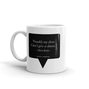 Like Deez "Frankly My Dear" - Coffee Mug