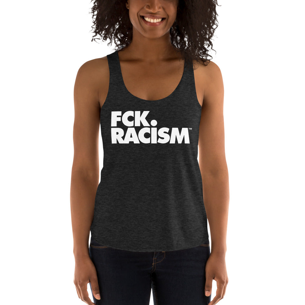 Fck Racism - Women's Tri-Blend Racerback Tank