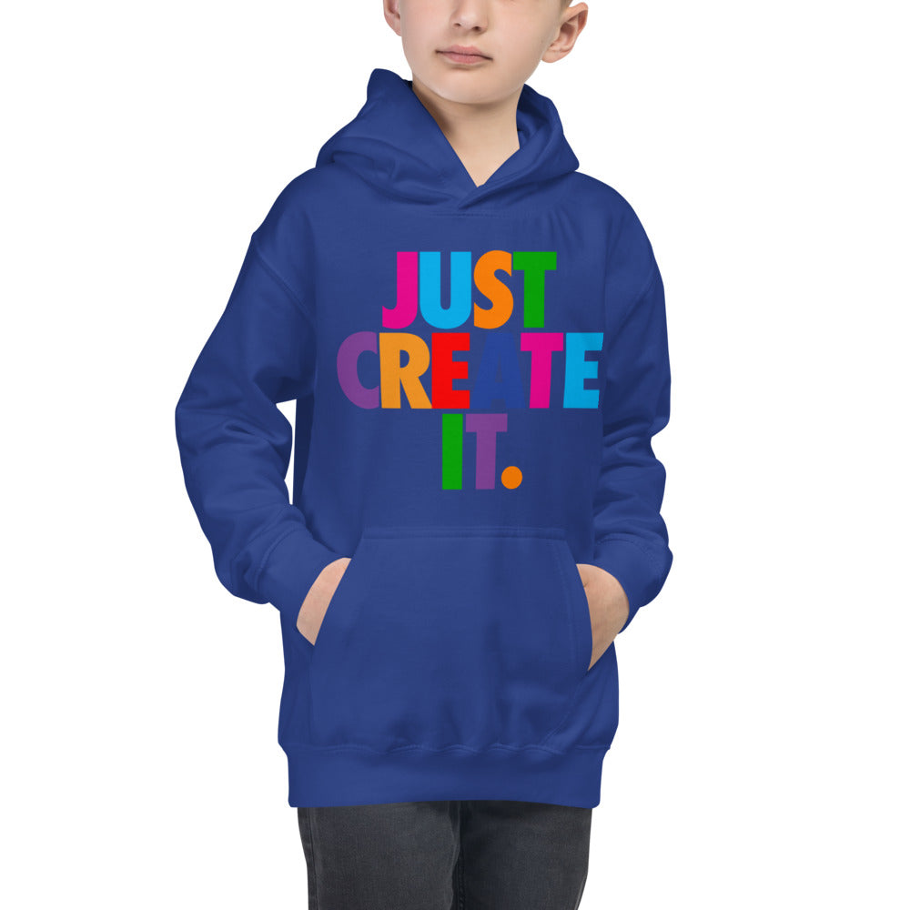 JUST CREATE IT - Kids Hoodie