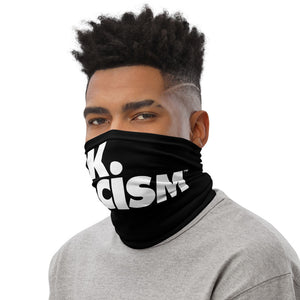 FCK Racism - Facemask Neck