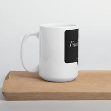Load image into Gallery viewer, Like Deez &quot;Family First&quot; - Coffee Mug